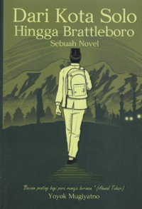 Dari Kota Solo Hingga Brattleboro