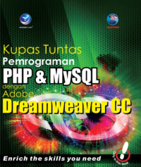 Kupas Tuntas Pemrograman PHP Dan MySQL Dengan Adobe Dreamweaver