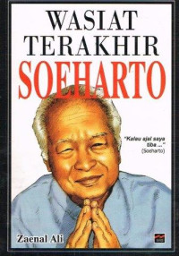 Wasiat Terakhir Soeharto