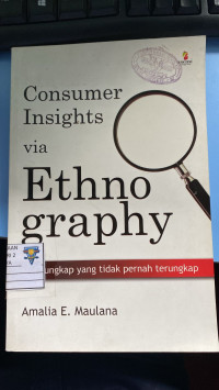 Consumer insights Via Etno Graphy