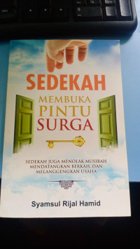 Sedekah Membuka Pintu Surga