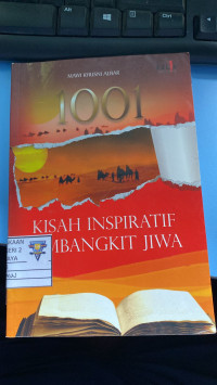 1001 Kisah Inspiratif Membangkit Jiwa