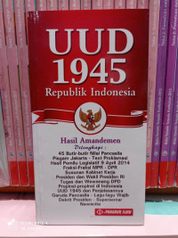 Undang Undang Dasar 1945 Republik Indonesia
