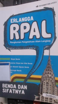 Erlangga RPAL Rangkuman Pengetahuan Alam Lengkap: Benda dan Sifatnya