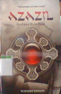 The Arabic Da Vinci Code Azazil Godaan Raja Iblis