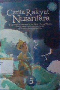Cerita Rakyat Nusantara 5
