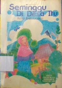 Seminggu Di Desa Itu