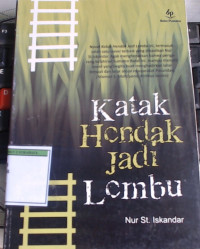 Katak Hendak Jadi Lembu