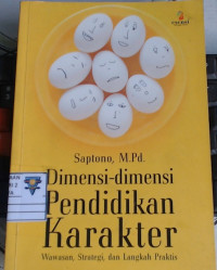 Dimensi-dimensi Pendidikan Karakter