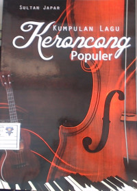 Kumpulan Lagu Keroncong Populer