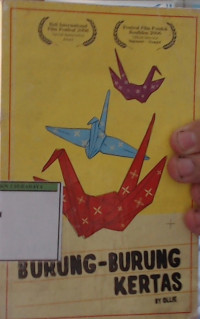 BURUNG-BURUNG KERTAS