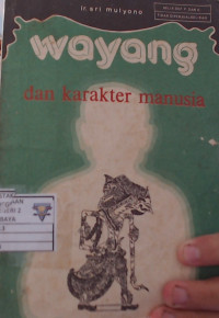 Wayang dan Karakter Manusia