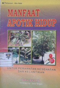 Manfaat Apotik Hidup
