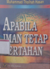 Apabila Iman Tetap Bertahan
