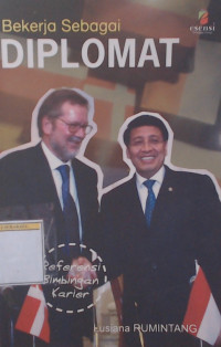 Bekerja Sebagai Diplomat