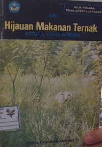 Hijauan Makanan Ternak potong, kerja,dan perah