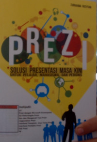 Prezi Solusi Presentasi Masa Kini
