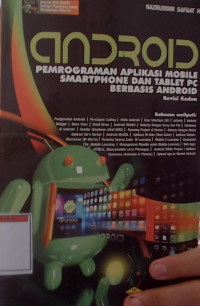 Android Pemrograman Aplikasi Mobile Smartphone dan Tablet PC Berbasis Android