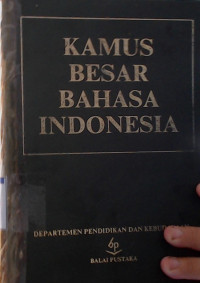 KAMUS BESAR BAHASA INDONESIA