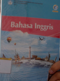 BAHASA INGGRIS SMA/MA/SMK/MAK Kelas X