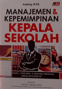 MANAJEMEN & KEPEMIMPINAN KEPALA SEKOLAH