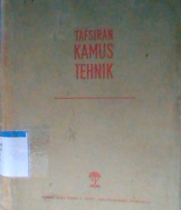 TAFSIRAN KAMUS TEHNIK
