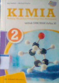 Kimia Bidang Keahlian Teknologi dan Rekayasa untuk SMK/MAK Kelas XI semester 2