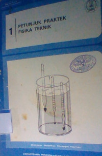 PETUNJUK PRAKTEK FISIKA TEKNIK 1