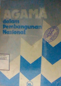 Agama Dalam Pembagunan Nasional