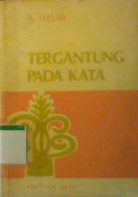 Tergantung pada Kata