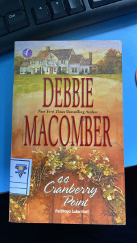 Debbie Macomber 44 Cranberry point pulihnya luka hati