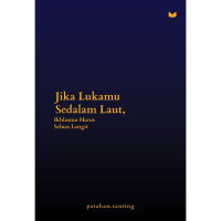 Jika Lukamu Sedalam Laut