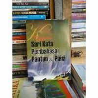 Kumpulan Sari Kata Peribahasa Pantun Dan Puisi