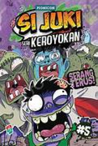 Si Juki seri Keroyokan