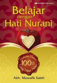 Belajar Dengan Hati Nurani