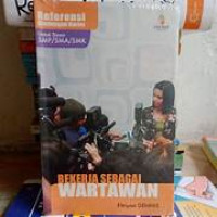 Berkerja Sebagai Wartawan