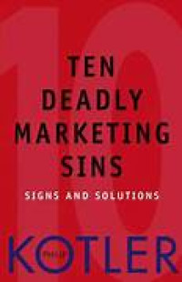 Ten Deadly Marketing Sins