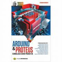 ARDUINO & PROTEUS SIMULASI DAN PRAKTIK