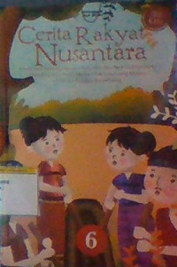 Cerita rakyat Nusantara 6