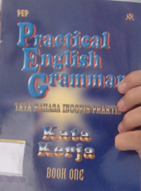 PRACTICAL ENGLISH GRAMMAR BOOK ONE