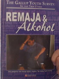 Remaja & Alkohol