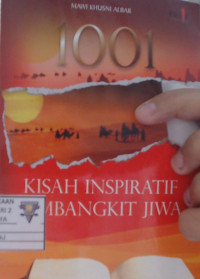 1001 Kisah Inspiratif Pembangkit Jiwa