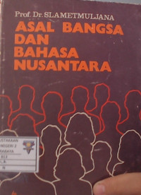Asal Bangsa Dan Bahasa Nusantara