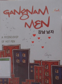 GANGNAM MEN - A Friendship of Hottest Men