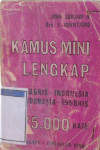 KAMUS MINI LENGKAP INGGRIS ~ INDONESIA INDONESIA ~ INGGRIS 275.000 KATA