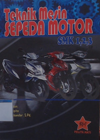 Teknik Mesin Sepeda Motor SMK 1,2,3
