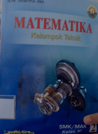 MATEMATIKA KELOMPOK TEKNIK SMK/MAK KELAS XI