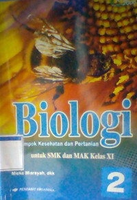 BIOLOGI untuk SMK dan MAK Kelas XI