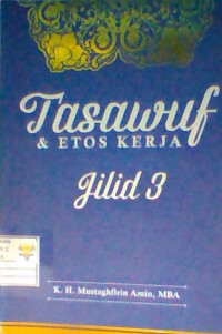 Tasawuf & Etos Kerja Jilid 3